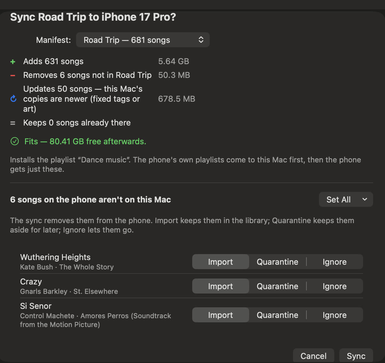 The Sync sheet: adds 631 songs, removes 6, updates 50, fits with 80 GB free; six songs found only on the phone, each to import, quarantine or ignore